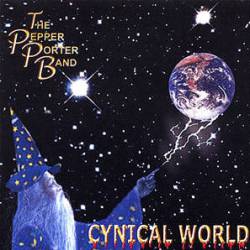 Pepper Porter Band : Cynical World